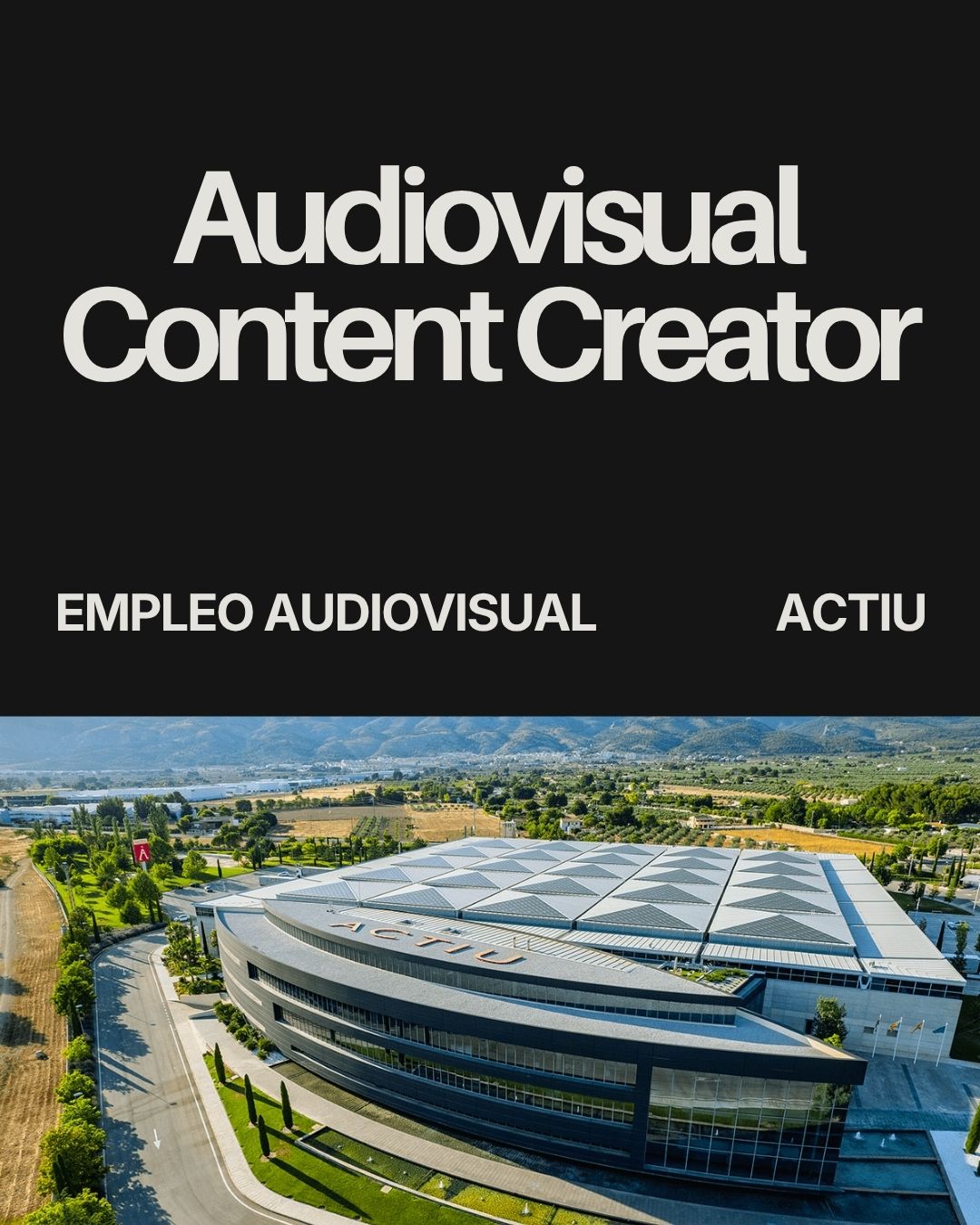 Empleo: Audiovisual Content Creator & AI Specialist para Actiu
